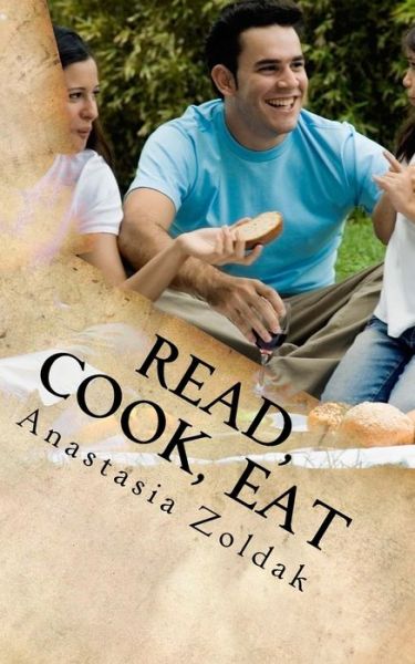 Cover for Anastasia Zoldak · Read, Cook, Eat (Paperback Book) (2015)