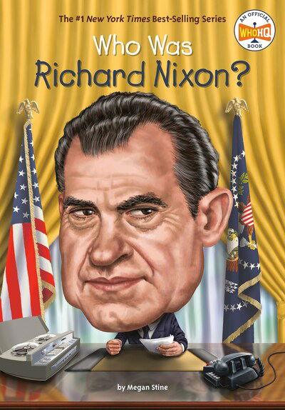 Cover for Megan Stine · Who Was Richard Nixon? - Who Was? (Pocketbok) (2020)