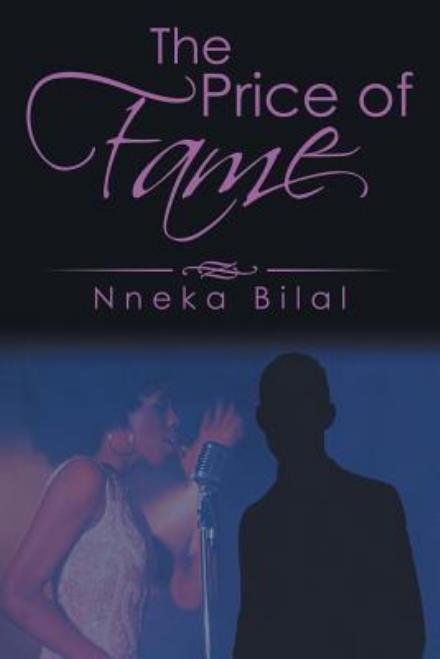 Cover for Nneka Bilal · The Price of Fame (Pocketbok) (2016)