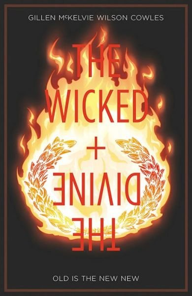 Cover for Kieron Gillen · The Wicked + The Divine Volume 8: Old is the New New (Paperback Bog) (2019)