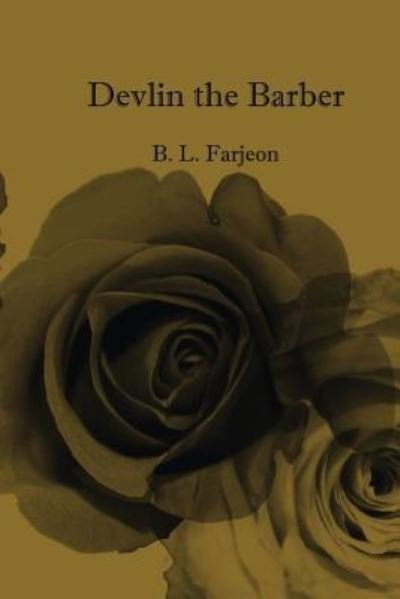 Cover for B L Farjeon · Devlin the Barber (Paperback Book) (2016)
