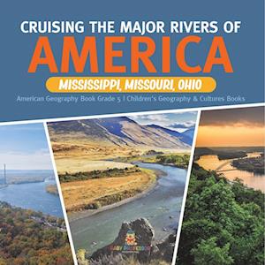 Cover for Baby Professor · Cruising the Major Rivers of America (Book) (2022)