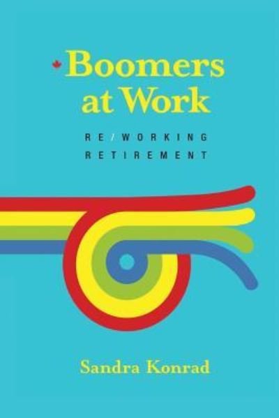 Cover for Sandra Konrad · Boomers at Work (Paperback Book) (2017)