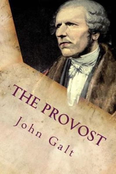 Cover for John Galt · The Provost (Paperback Book) (2017)