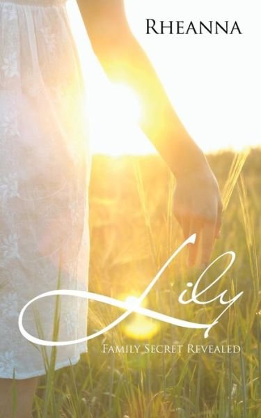 Cover for Rheanna · Lily (Paperback Book) (2017)