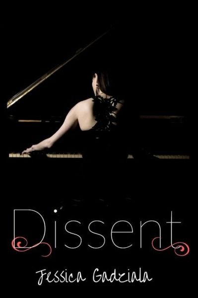 Cover for Jessica Gadziala · Dissent (Paperback Book) (2015)