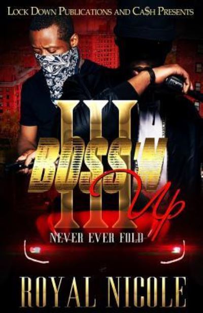 Cover for Royal Nicole · Boss'n Up 3 (Paperback Book) (2017)