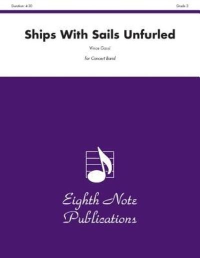 Cover for Vince Gassi · Ships With Sails Unfurled (Sheet music) (2012)