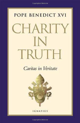 Charity in Truth: Caritas in Veritate - Pope Benedict Xvi - Bøger - Ignatius Press - 9781586172800 - 1. august 2009