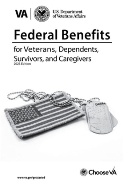 Cover for Us Dept of Veteran Affairs · Federal Benefits for Veterans, Dependents and Survivors 2023 (Paperback Book) (2023)