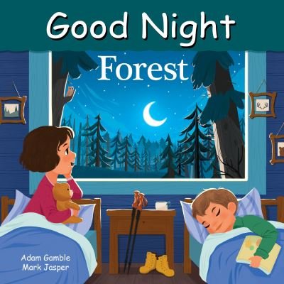 Cover for Adam Gamble · Good Night Forest - Good Night Our World (Tavlebog) (2022)