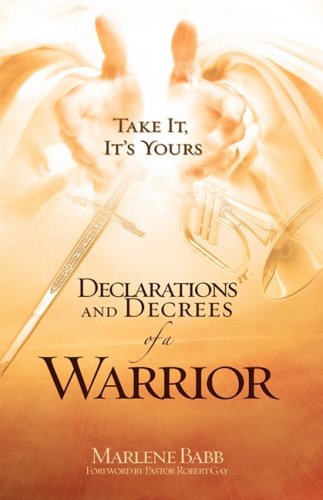 Cover for Marlene Babb · Declarations and Decrees of a Warrior (Hardcover Book) (2008)