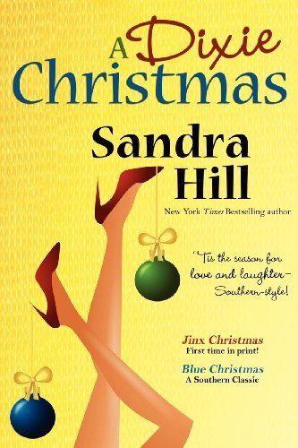 Cover for Sandra Hill · A Dixie Christmas (Paperback Book) (2011)
