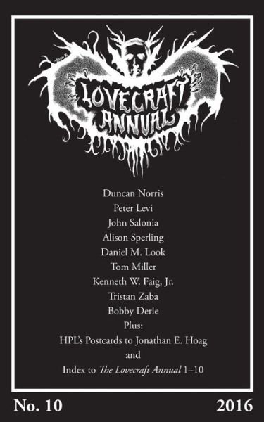 Lovecraft Annual No. 10 - Author S T Joshi - Books - Hippocampus Press - 9781614981800 - August 20, 2016