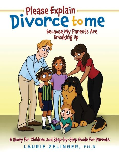 Cover for Laurie Zelinger · Please Explain Divorce to Me! (Book) (2024)