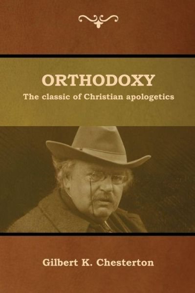 Cover for Gilbert K Chesterton · Orthodoxy (Paperback Bog) (2019)