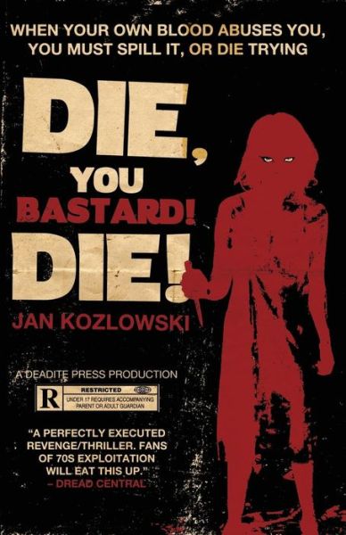 Cover for Jan Kozlowski · Die, You Bastard! Die! (Paperback Book) (2015)