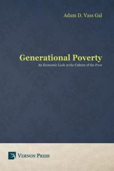 Cover for Adam D Vass Gal · Generational Poverty (Paperback Book) (2017)