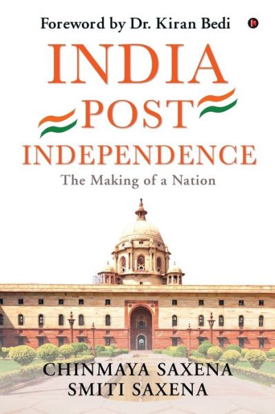 Cover for Chinmaya Saxena · India Post Independence (Paperback Book) (2021)