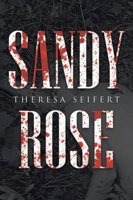 Cover for Theresa Seifert · Sandy Rose (Paperback Book) (2020)