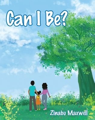 Cover for Zinabu Maxwell · Can I Be? (Paperback Bog) (2019)