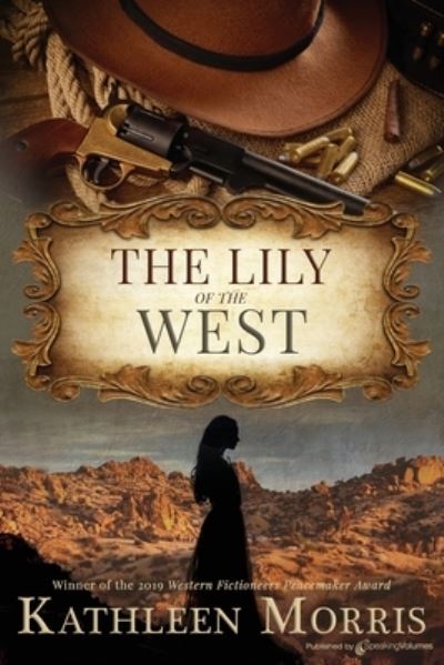 Cover for Kathleen Morris · The Lily of the West (Paperback Book) (2020)