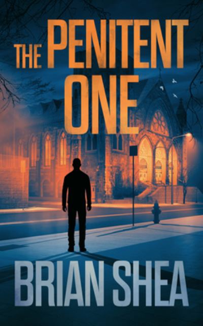 Cover for Brian Shea · Penitent One (Book) (2020)