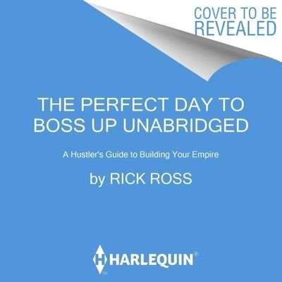 Cover for Rick Ross · The Perfect Day to Boss Up (CD) (2021)