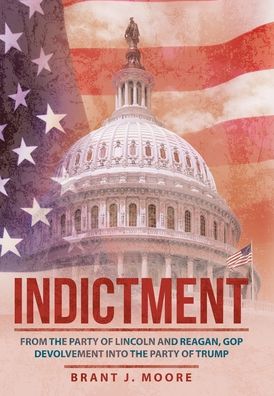 Cover for Brant J Moore · Indictment (Hardcover Book) (2021)