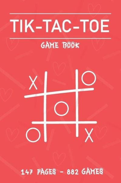 Cover for Tic Tac Toe · Tic Tac Toe Game book (Pocketbok) (2019)