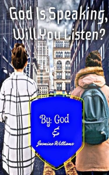 Cover for God · God Is Speaking, Will you Listen? (Paperback Book) (2020)