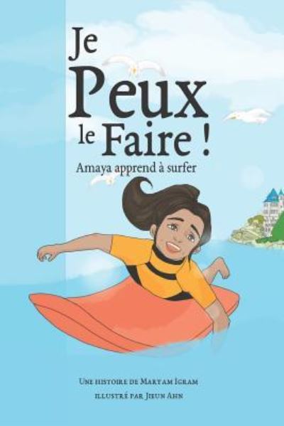 Cover for Maryam Igram · Je Peux Le Faire! (Paperback Book) (2018)