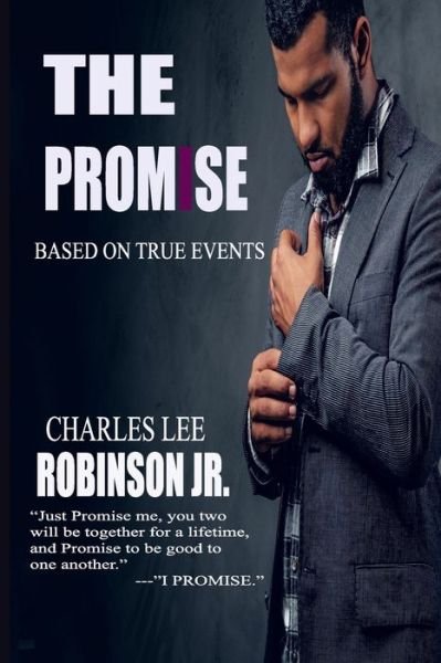 Cover for Jr Charles Lee Robinson · The Promise (Paperback Book) (2018)
