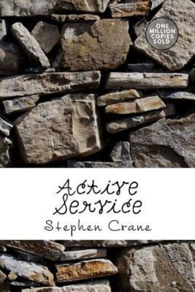 Cover for Stephen Crane · Active Service (Paperback Book) (2018)