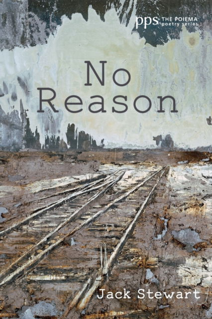 Cover for Jack Stewart · No Reason - Poiema Poetry (Paperback Book) (2020)