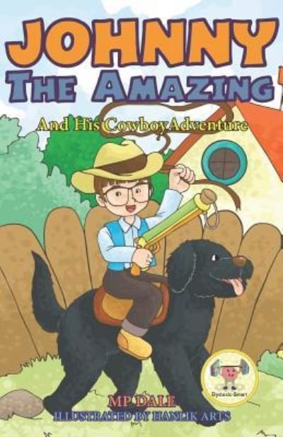 Cover for MP Dale · Johnny the Amazing and His Cowboy Adventure (Paperback Bog) (2018)