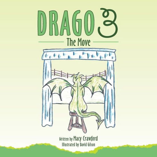 Cover for Macy Crawford · Drago 3: The Move (Paperback Book) (2020)