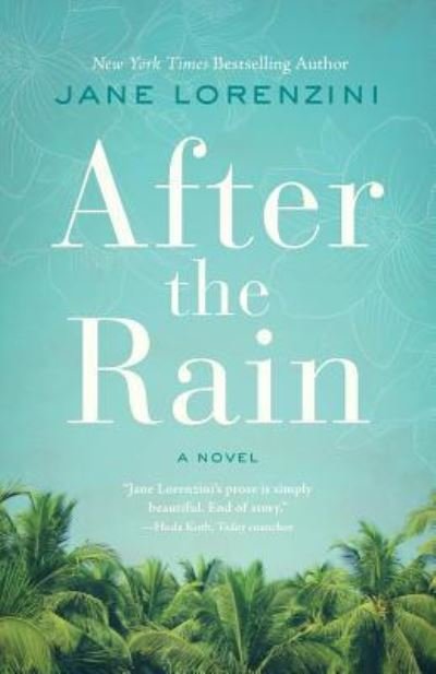 Cover for Jane Lorenzini · After the Rain (Paperback Book) (2018)