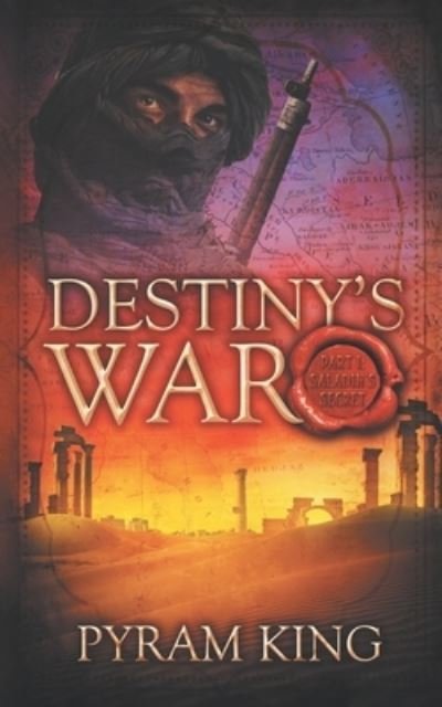 Cover for Pyram King · Destiny's War (Paperback Book) (2020)