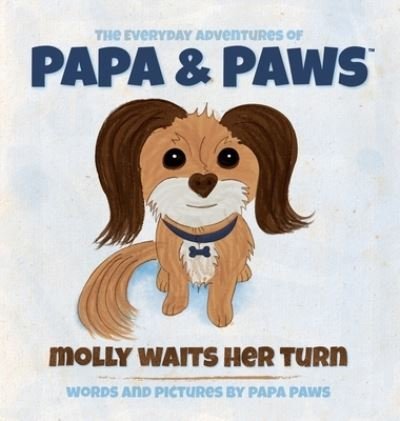 Cover for Papa Paws · Molly Waits Her Turn (Book) (2020)
