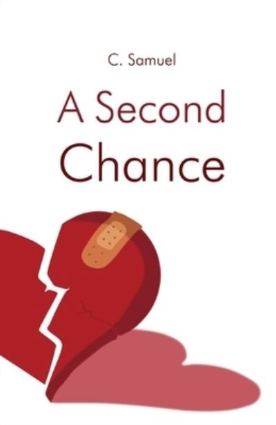 Cover for C Samuel · A Second Chance (Paperback Bog) (2020)