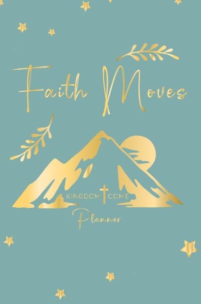 Cover for Amber Camp · Faith Moves (Hardcover Book) (2020)