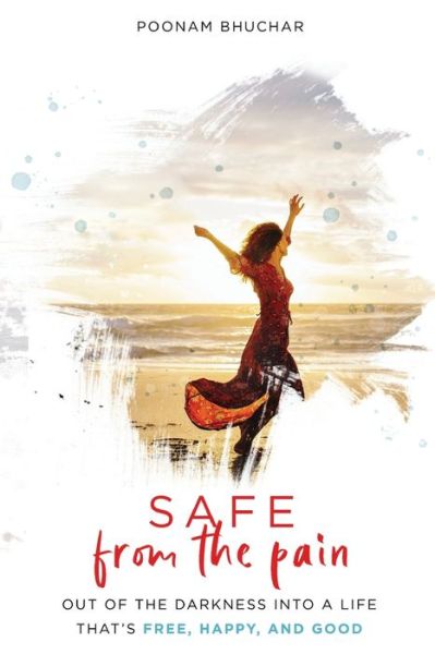 Cover for Poonam Bhuchar · SAFE From the Pain (Paperback Book) (2022)