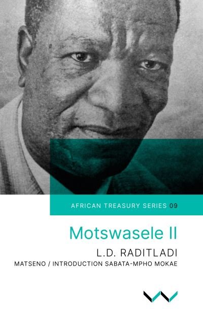 Cover for L.D. Raidtladi · Motswasele II (Paperback Book) (2021)