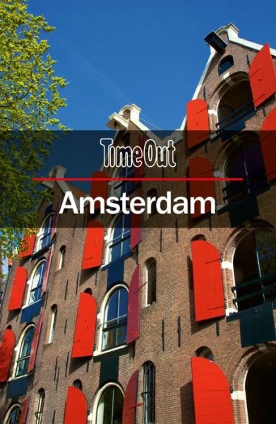 Cover for Time Out · Time Out Amsterdam City Guide: Travel Guide with pull-out map - Time Out City Guide (Paperback Book) [14 Revised edition] (2020)