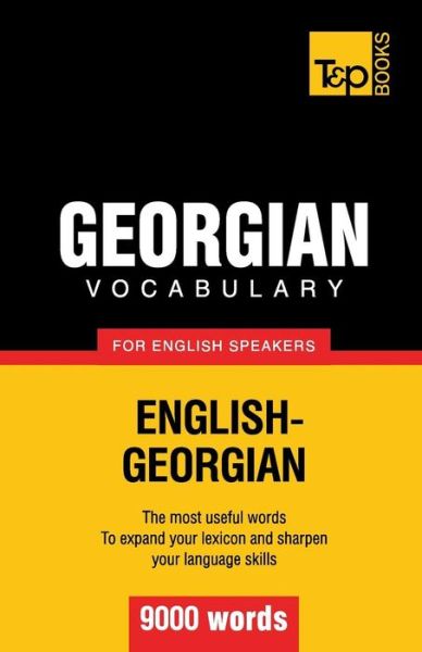 Cover for Andrey Taranov · Georgian vocabulary for English speakers - 9000 words - American English Collection (Paperback Book) (2012)