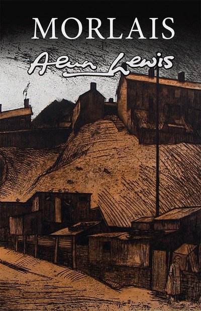 Cover for Alun Lewis · Morlais (Inbunden Bok) (2015)