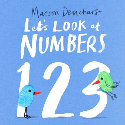 Cover for Marion Deuchars · Let's Look at... Numbers: Board Book - Let's Look at… (Tavlebog) (2021)