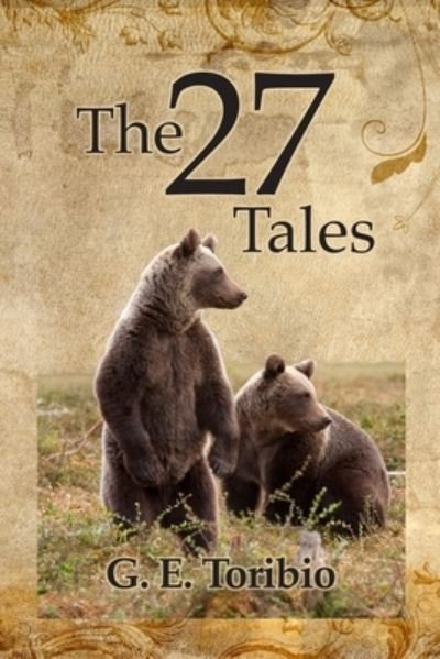 Cover for G E Toribio · The 27 Tales (Paperback Book) (2021)