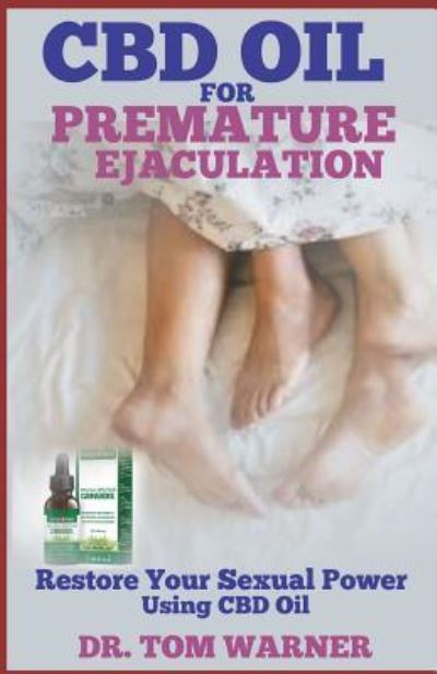 Cover for Warner · CBD Oil for Premature Ejaculation (Paperback Book) (2019)